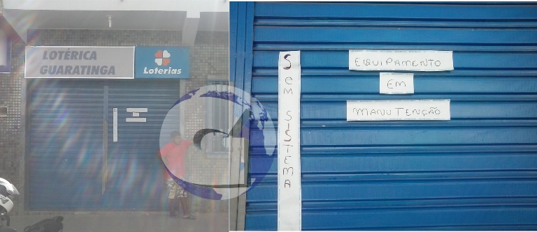 Nas portas da Lotérica está a informação sobre o fechamento: “Sem sistema, Equipamento em manutenção - Foto: Estevão Silva